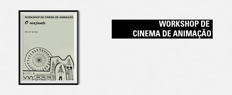 Workshop “Vamos fazer um desenho animado”