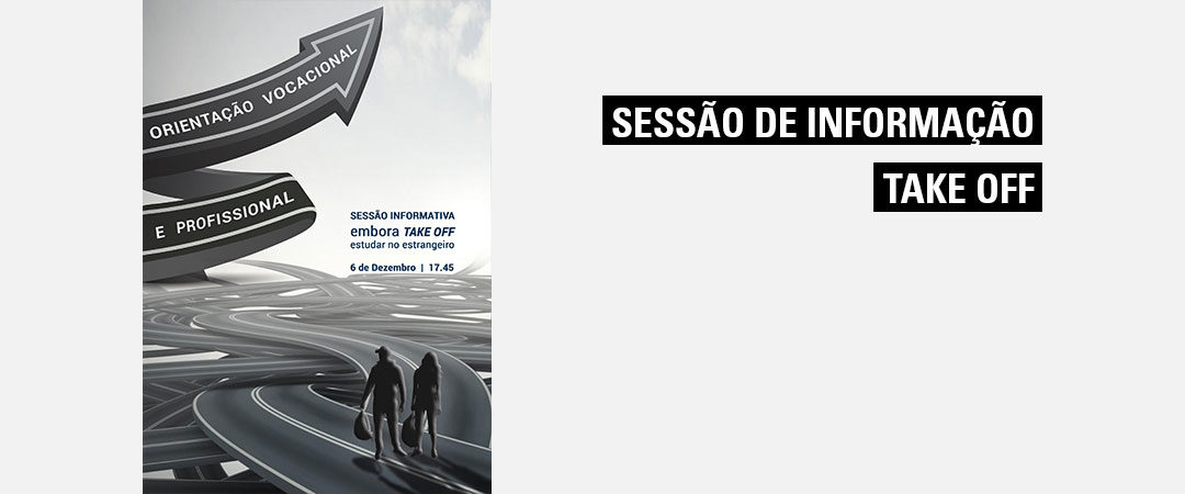 Sessão de informação e esclarecimento – Take Off