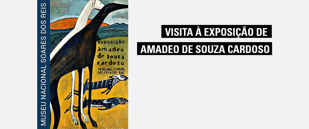 Visita à exposição de Amadeo de Souza Cardoso