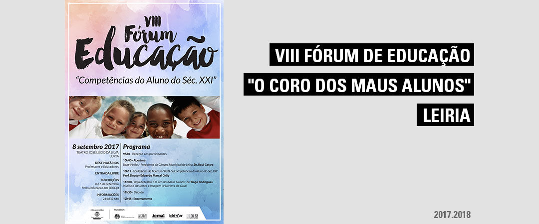 “O Coro dos Maus Alunos”  sobe ao palco no VIII Fórum de Educação, em Leiria
