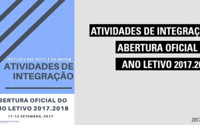 Atividades de Integração e Abertura Oficial do Ano Letivo 2017.2018