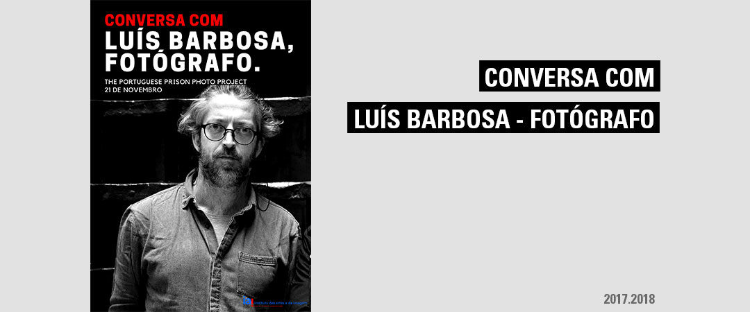 Sessão com o fotógrafo Luís Barbosa, no âmbito da visita ao Centro Português de Fotografia (CPF) e à exposição “The portuguese prison photo project”.   