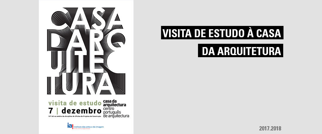 Visita à Casa da Arquitetura 