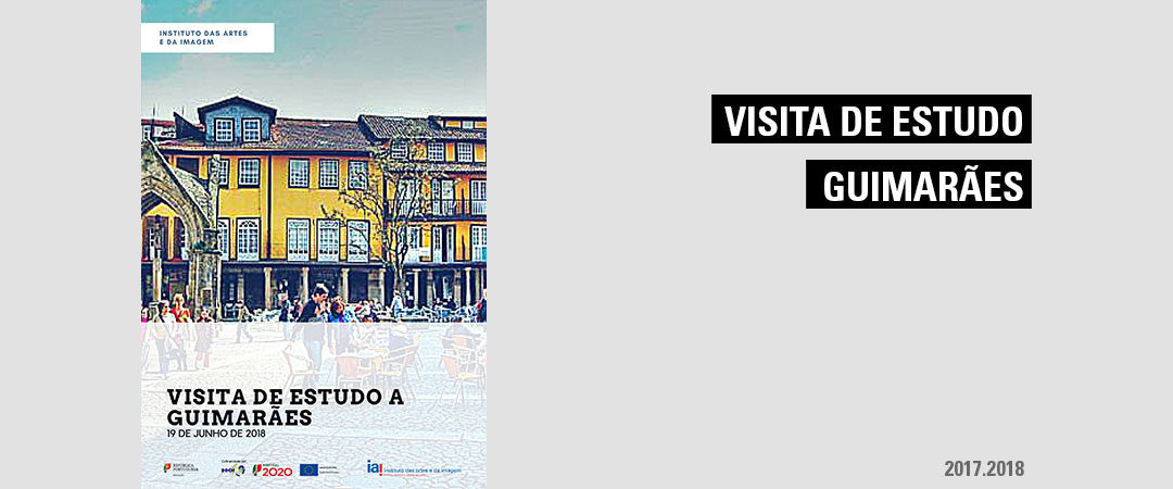 Visita de Estudo a Guimarães