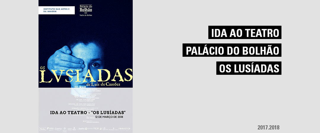 Ida ao Teatro – “Os Lusíadas”