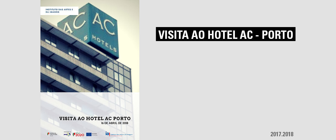 Visita ao Hotel AC Porto