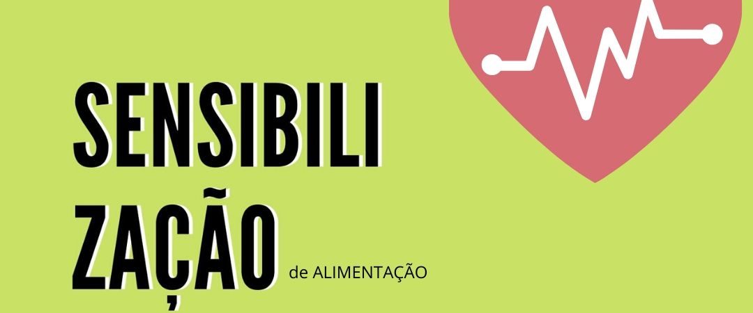 Ação de Sensibilização sobre Alimentação