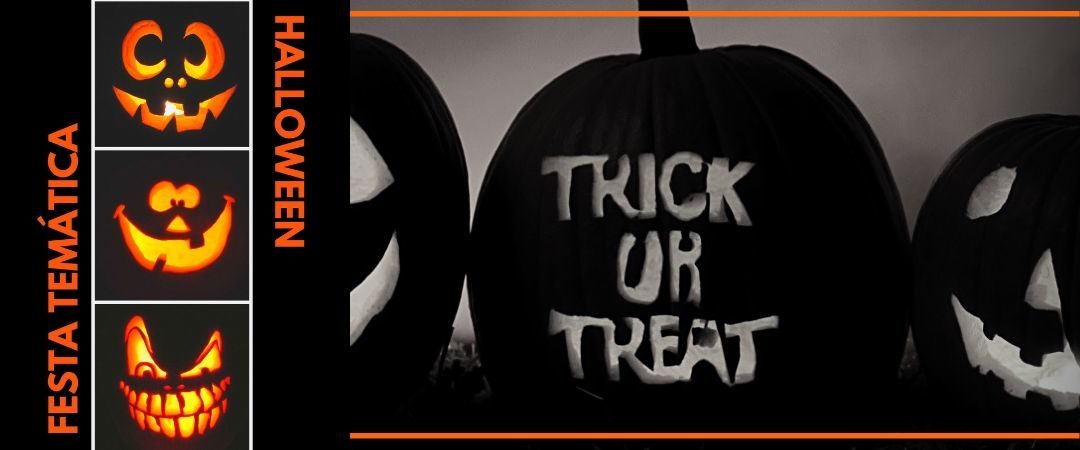 Festa Temática – Halloween