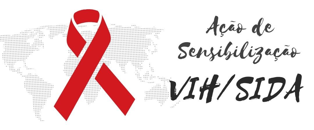Ação de sensibilização – VIH/SIDA