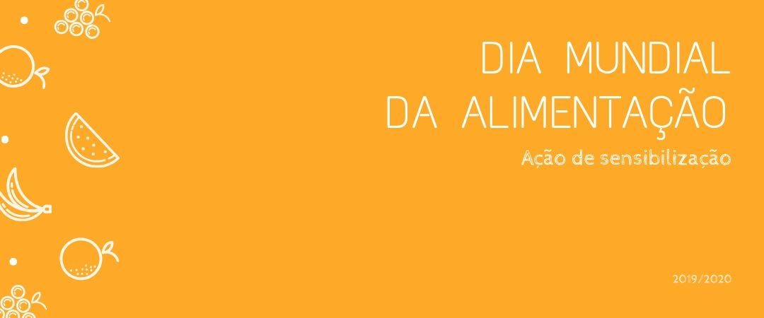 Ação de sensibilização – Dia Mundial da Alimentação