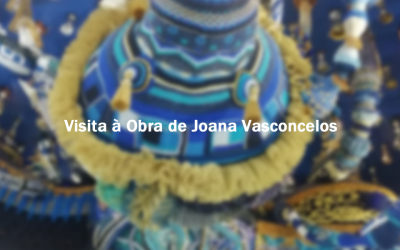 Visita à Obra de Joana Vasconcelos