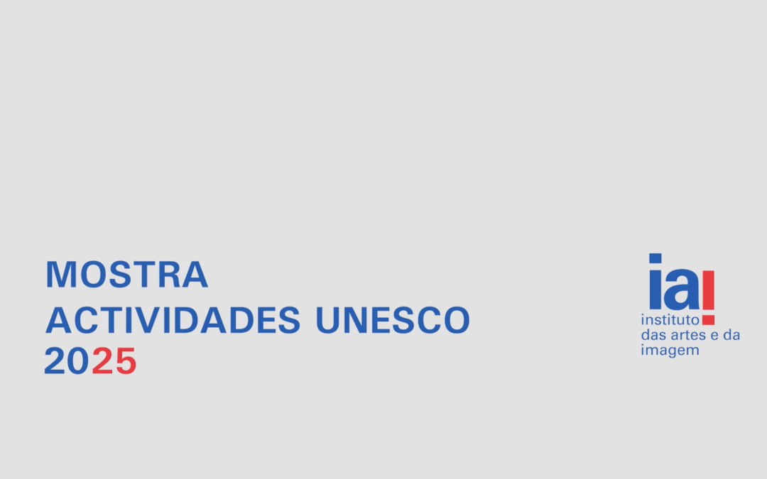 Mostra de Atividades UNESCO 2024/2025 — Vídeo