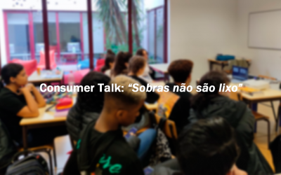 Consumer Talk: “as sobras não são lixo”