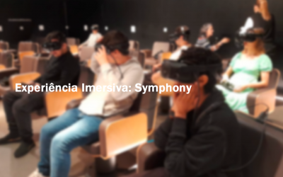 Experiência Imersiva – Symphony